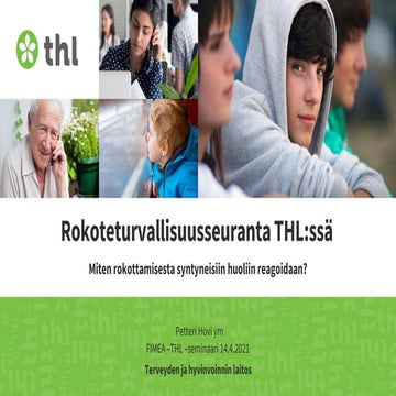 Rokoteturvallisuusseuranta THL:ssa