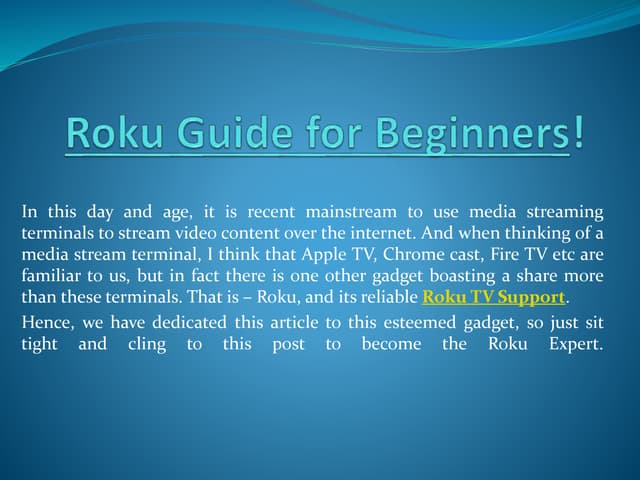 Roku Guide For Beginners Pptx Roku Guide For Beginners Pptx