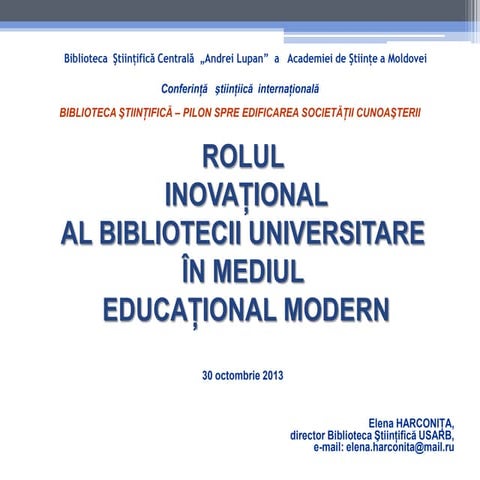Rolul inovațional al bibliotecii universitare în mediul educațional modern