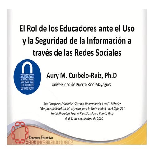 Rol de los Educadores ante el Uso y la Seguridad de la Informaci'on a través ...