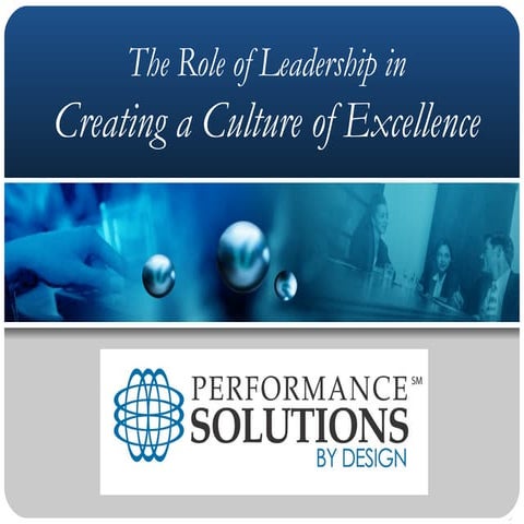 The Role of Leadership in Driving Excellence | PPT