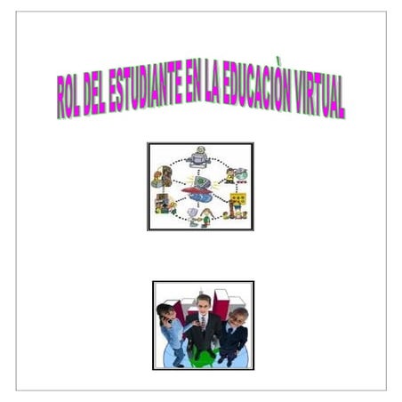 Rol Del Estudiante En La EducaciòN Virtual