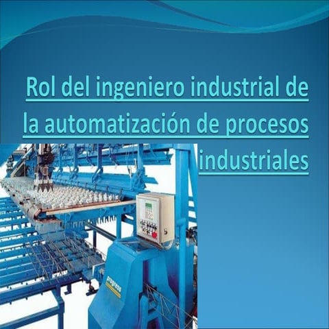 Rol Del Ingeniero Industrial