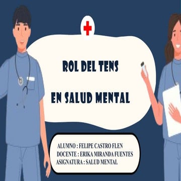 ROL DEL TENS EN SALUD MENTAL Y LOS PROTOCOLOS DE CONTENCIÓN | PPTX