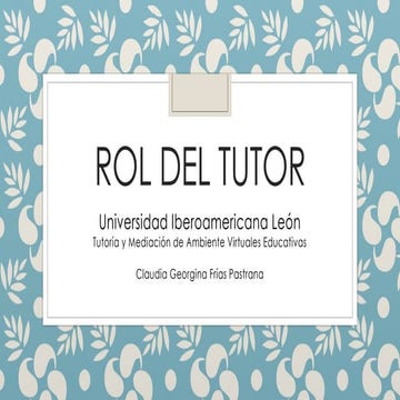 Rol del tutor por Claudia Frías