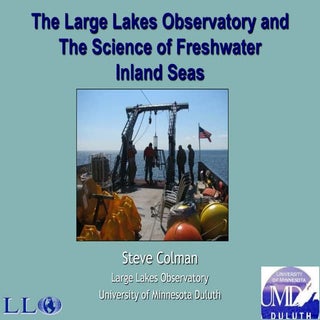 The Role of the Large Lakes Observatory in Studying Great Lakes: Past and Future