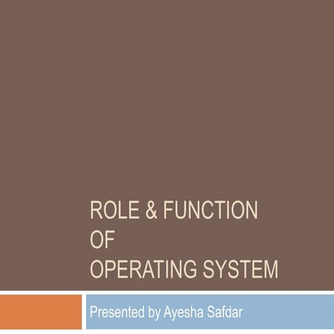 Role and function of operating system | PPTX | Operating Systems ...