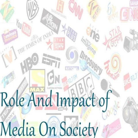 Role and Impact of Media on Society.pptx