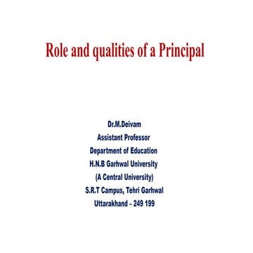 The Role and qualities of a Principal