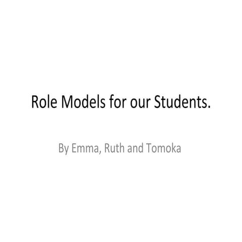Role models for our students Emma Giles