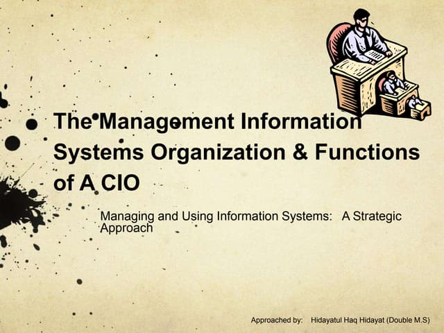  Role of a CIO (Hidayatul Haq Hidayat)
