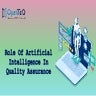 Role Of Artificial Intelligence In Quality Assurance (2).pptx