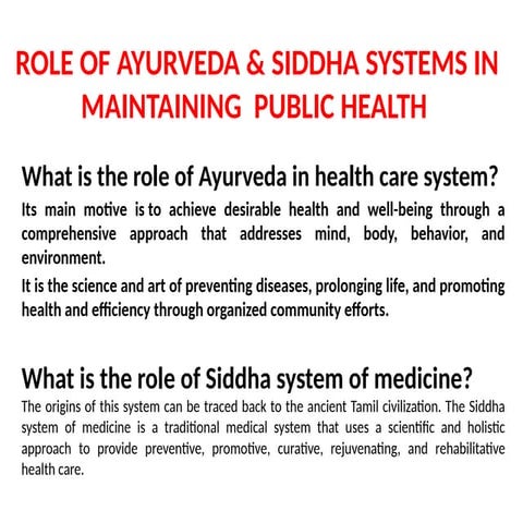 ROLE OF AYURVEDA  SIDDHA SYSTEMS IN MAINTAINING.pptx