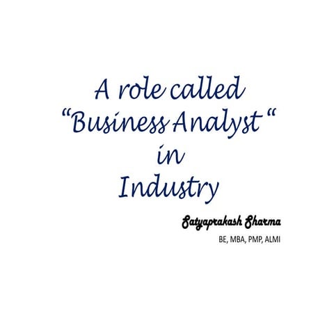 Role of Business Analyst in IT industry
