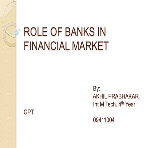 Role of banks in financial markets