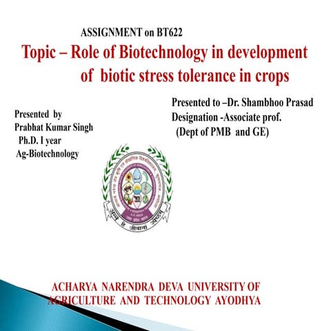 Role of biotechnology in development  biotic stress tolerance in crops.pptx