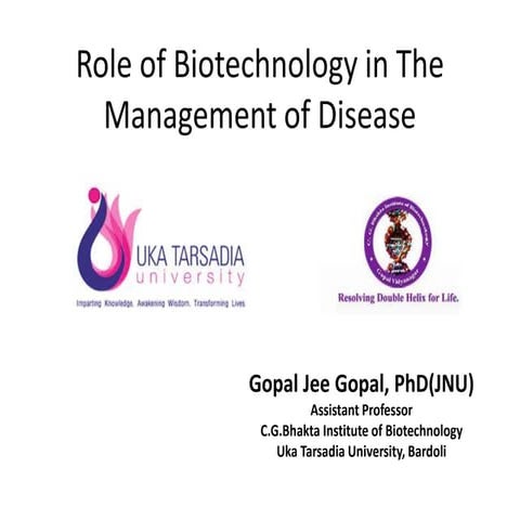 Role of biotechnology in the management of disease