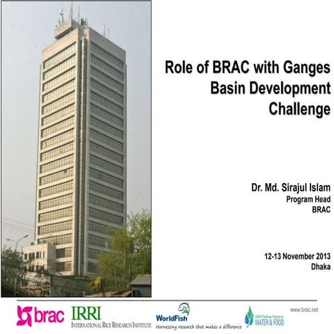 Role of brac with ganges basin development challenge