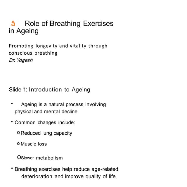Role of breathing exercise in Ageing.pptx