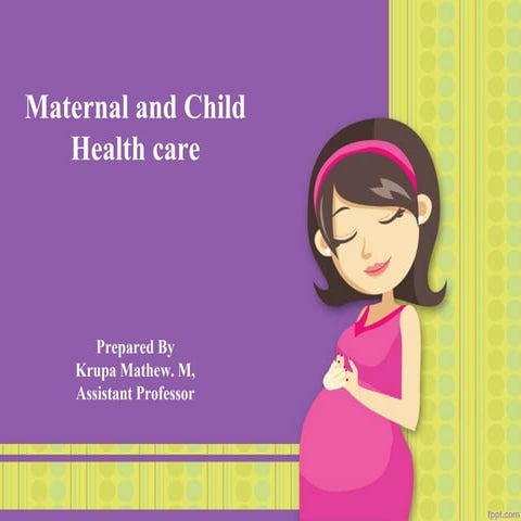 Role of community health nurse in maternal and child health care