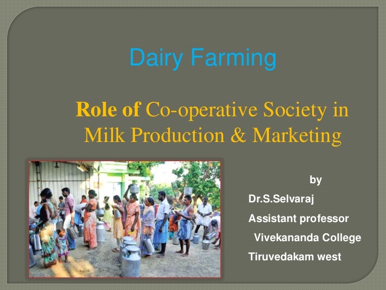Roles and responsibilities of cooperative milk society