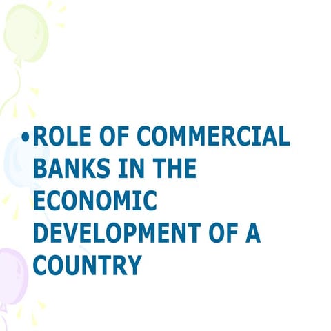 Role Of Commercial Banks In The Economic Development Of A Country