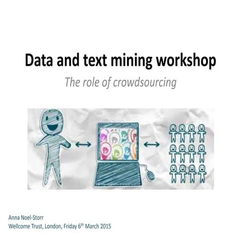 Role of crowdsourcing 