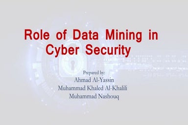Role of data mining in cyber security
