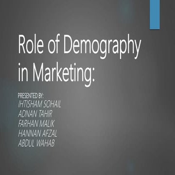 Role of demography in marketing