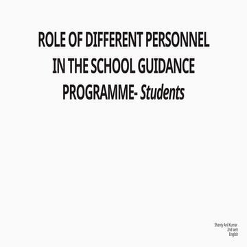 ROLE OF DIFFERENT PERSONNEL IN THE SCHOOL GUIDANCE PROGRAMME - A school ...