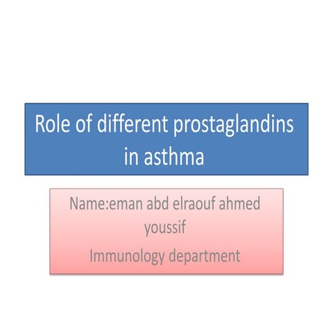 Role of different prostaglandins in asthma