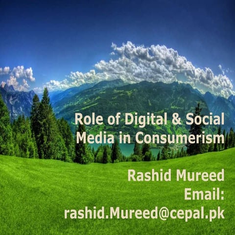 Role of digital: social media in consumerism