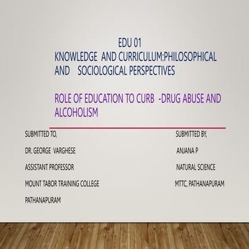 Role of education to Curb-Drug abuse and Alcoholism.pptx