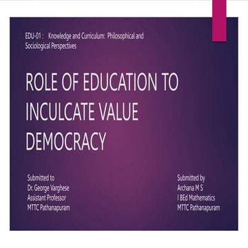 ROLE OF EDUCATION TO INCULCATE VALUE DEMOCRACY.pptx