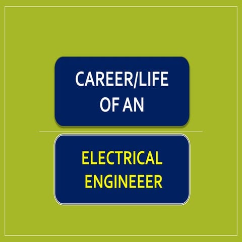 CAREER OF ELECTRICAL ENGINEER,JOBS FOR ELECTRICAL ENGINEER,ELECTRICAL ENGINEE...