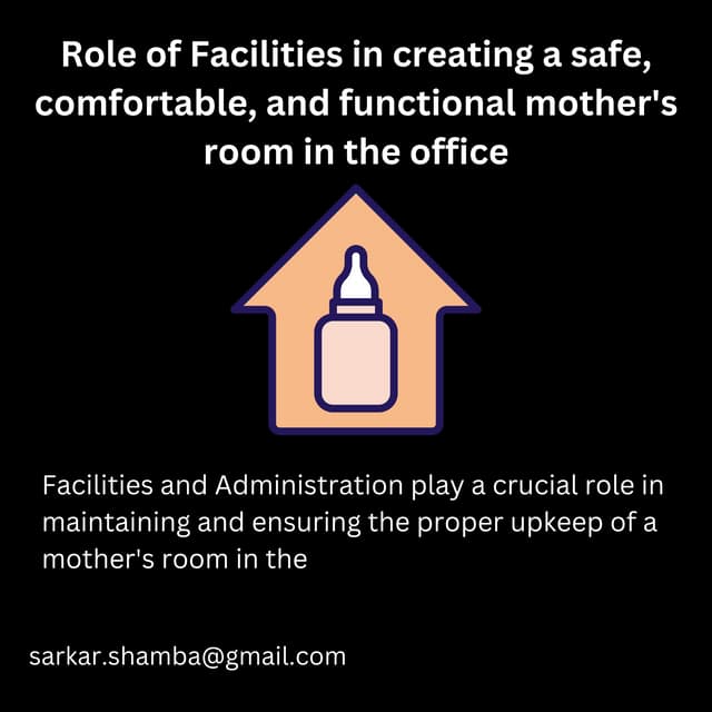 Role of Facilities in Creating Comfortable Mothers Room