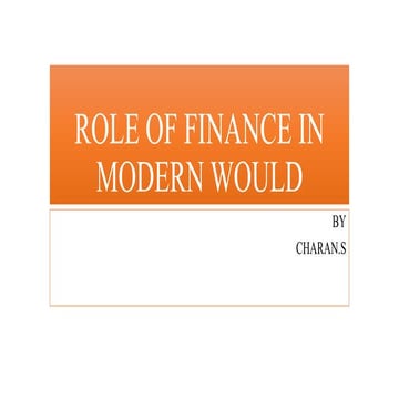 Role of finance in modern would