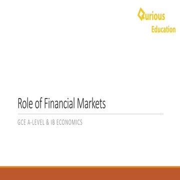 Role of Financial Markets Note - A-Level & IB Economics