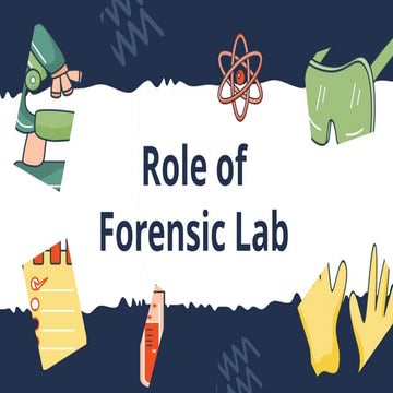 Role of Forensic Lab and Police off.pptx
