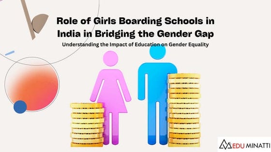 Girls' Boarding Schools in India and Their Impact on Gender Equality in ...