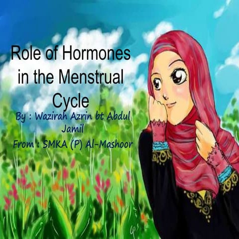 Role of hormones in the menstrual cycle