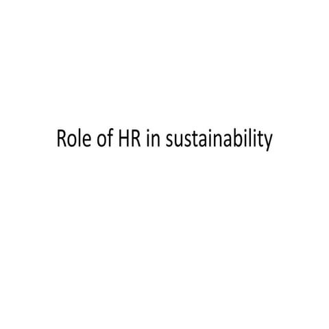 Role of hr in sustainability | PPTX