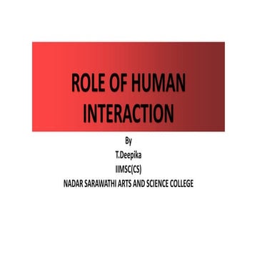 Role of human interaction
