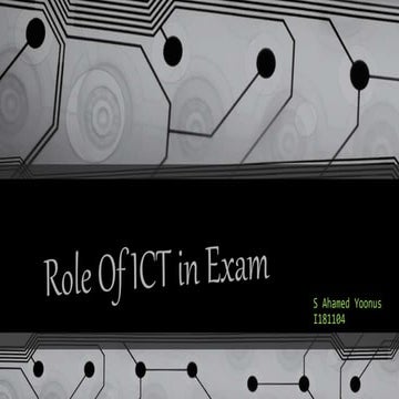 Role of ICT in examination