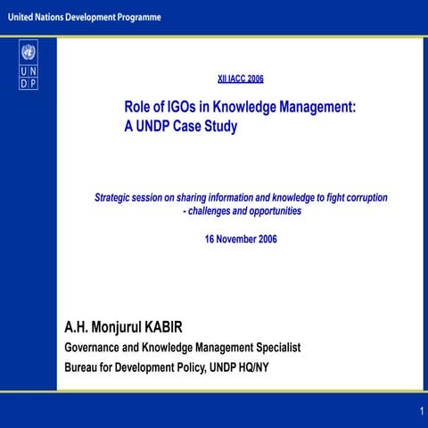 Role of IGOs in Knowledge Management - A UNDP Case Study 2006