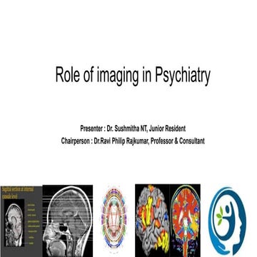 Role of imaging in Psychiatry Sushme V4Ded.pptx