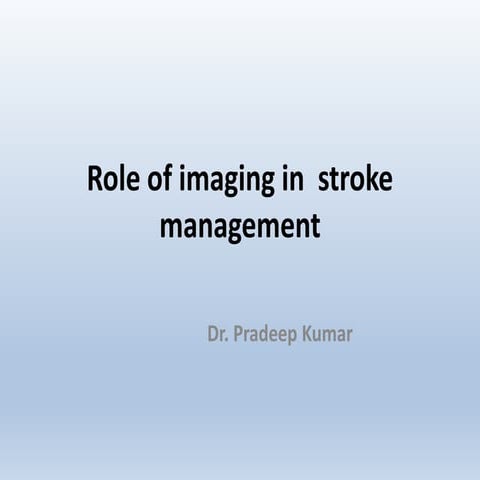 Role of imaging in stroke pk pdf ppt