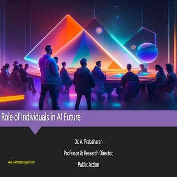 Role of Individuals in ArIifical Intelligence's Future.pptx