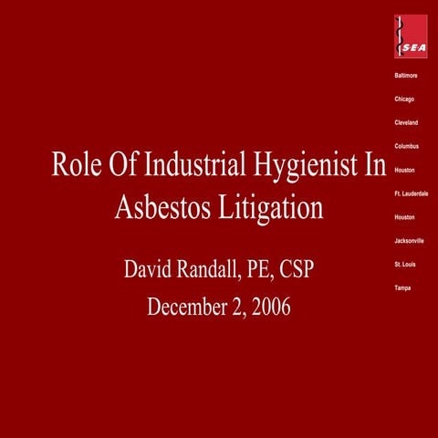 Role Of Industrial Hygienist In Asbestos Litigation