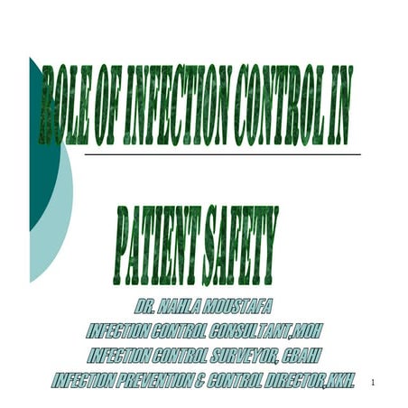 Role of infection control in patient safety [compatibility mode]
